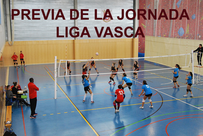 Previa de la jornada en la Liga Vasca
